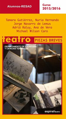 Teatro : piezas breves - Real Escuela Superior de Arte Dramático . . . [et al.
