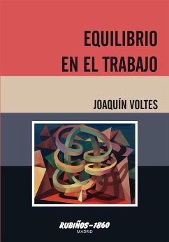 Equilibrio en el trabajo - Voltes Buxó-Dulce, Joaquín