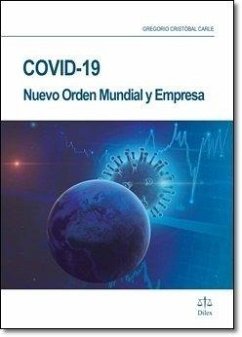 Cover COVID 19 NUEVO ORDEN MUNDIAL Y EMPRESA