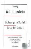 Dictado para Schlick = Diktat für Schlick