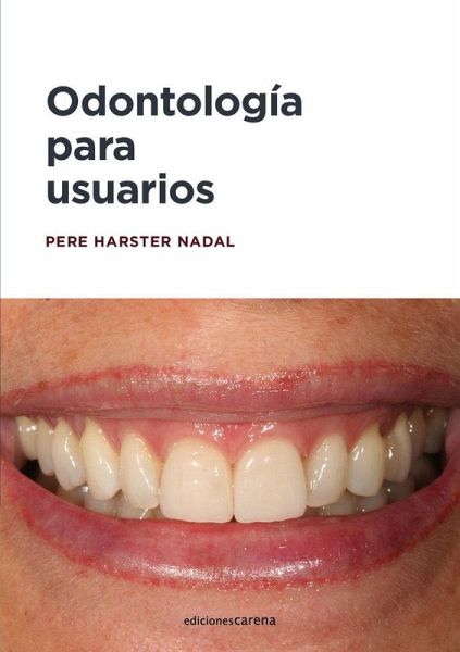 Odontología para usuarios Odontología para usuarios