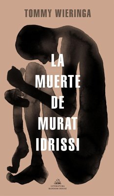 La muerte de Murat Idrissi - Wieringa, Tommy