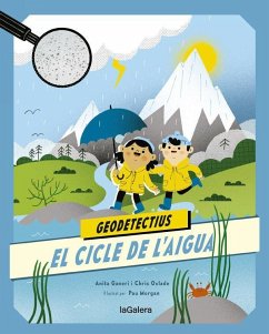 El cicle de l'aigua - Ganeri, Anita; Oxlade, Chris