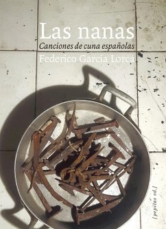 Las nanas : conferencia sobre las canciones de cuna españolas - García Lorca, Federico; León Sillero, José Javier
