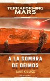 A la sombra de Deimos A la sombra de Deimos