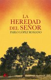 La heredad del señor