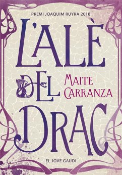 L'alè del drac - Carranza, Maite