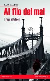 Al filo del mal : fuga a Budapest