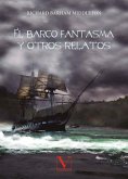 El barco fantasma y otros relatos