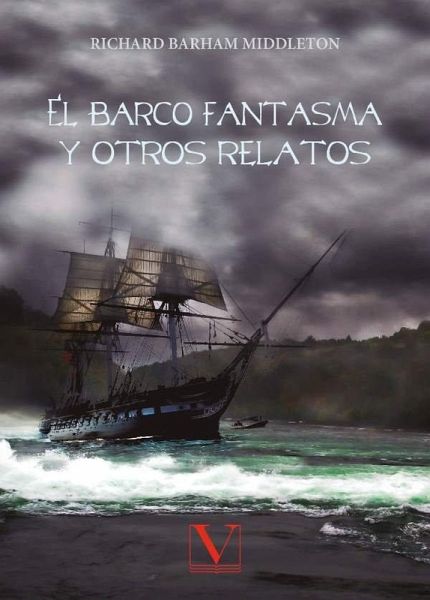 El barco fantasma y otros relatos El barco fantasma y otros relatos