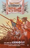 Veinticinco grandes batallas de la Historia Veinticinco grandes batallas de la Historia