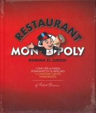 The restaurant Monopoly : domina el juego!