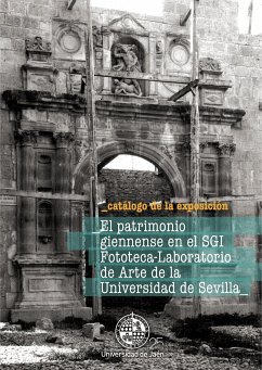 El patrimonio giennense en el SGI Fototeca-Laboratorio de Arte de la Universidad de Sevilla - Justo Estebaranz, Ángel
