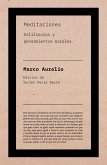 Meditaciones. Soliloquios y pensamientos morales