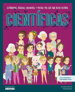 Cover Científicas : astrónomas, biólogas, ingenieras y muchas más que han hecho historia