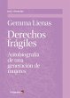 Derechos frágiles : autobiografía de... - Bild 1
