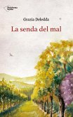 La senda del mal La senda del mal