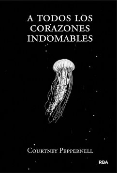 Cover A todos los corazones indomables