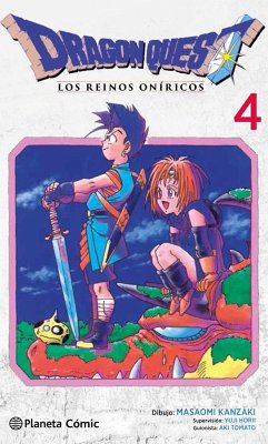 Dragon Quest VI 4 : los reinos oníricos - Kanzaki, Masaomi; Horii, Yuji; Tomato, Aki