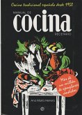 Manual de cocina : recetario : cocina tradicional española desde 1950