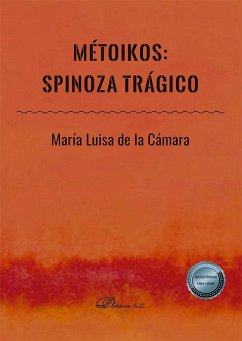 Cover Métoikos : Spinoza trágico