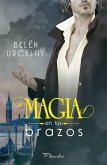 Magia en tus brazos Magia en tus brazos