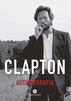 Clapton : autobiografía - Clapton, Eric