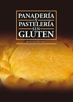 Panadería y pastelería sin gluten - Suñer Mesquida, Antonia