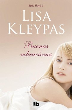 Buenas vibraciones - Kleypas, Lisa