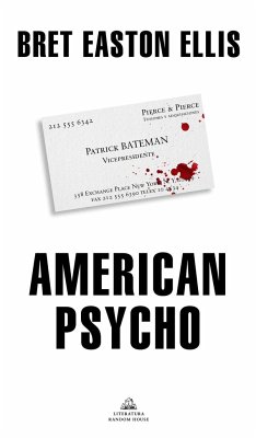 American psycho - Antolín Rato, Mariano; Ellis, Bret Easton