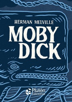 Moby Dick - Melville, Herman