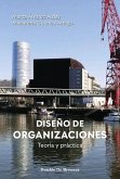 Diseño de organizaciones : teoría y práctica