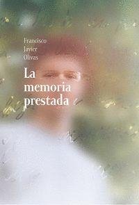 LA MEMORIA PRESTADA