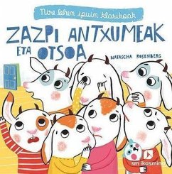 ZAZPI ANTXUMEAK ETA OTSOA (EUSKERA)