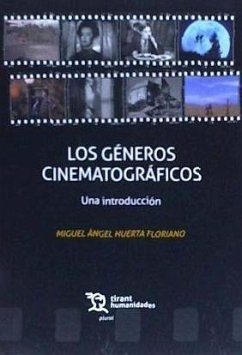 Los géneros cinematográficos - Huerta Floriano, Miguel Ángel