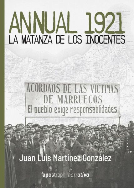 Annual 1921 : la matanza de los inocentes Annual 1921 : la matanza de los inocentes