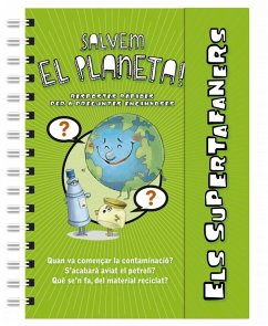 Els Supertafaners salvem el planeta! - Larousse Editorial