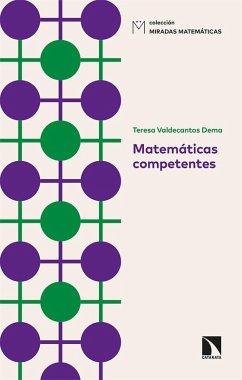 Matemáticas competentes Matemáticas competentes