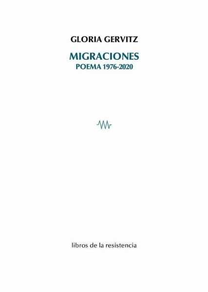 Migraciones : poema 1976-2020