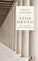 Stoa Okulu - Özgüney, Turgut