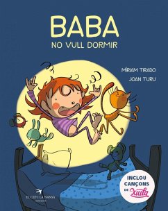 Baba, no vull dormir - Tirado i Torras, Míriam; Turu Sànchez, Joan