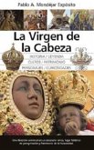 La Virgen de la Cabeza La Virgen de la Cabeza
