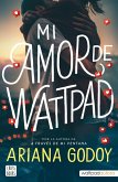 Mi amor de Wattpad Mi amor de Wattpad