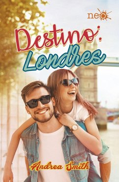 Destino: Londrés - Smith, Andrea