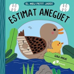 Cover El meu petit jardí. Estimat aneguet