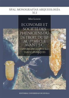 Cover Économie et société des Phéniciens du Détroit, du IIIe au Ier siècle avant J.-C.: L'apport des amphores tardo-puniques