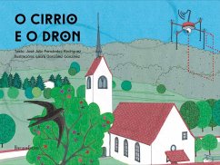 O cirrio e o dron - Fernández Rodríguez, José Julio; Baleirón Sóñora, Rosario; González González, Laura; Fernández Rodríguez, Laura