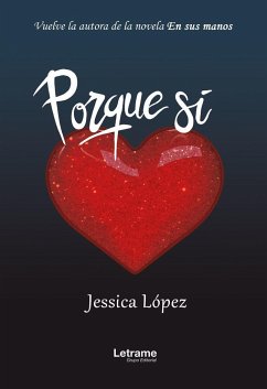 Porque sí - López, Jéssica