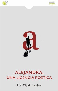 Cover Alejandra, una licencia poética