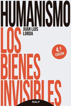 Cover Humanismo : los bienes invisibles